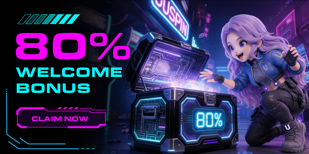 80% Welcome Bonus at Uuspin